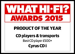 Cyrus CDi - What Hi Fi? Sound and Vision Awards 2015 — Best CD player £500+