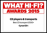 Cyrus CDt - What Hi Fi? Sound and Vision Awards 2015 — Best CD transport £500+