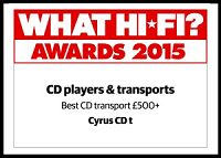 Cyrus CDt - What Hi Fi? Sound and Vision Awards 2015 — Best CD transport £500+
